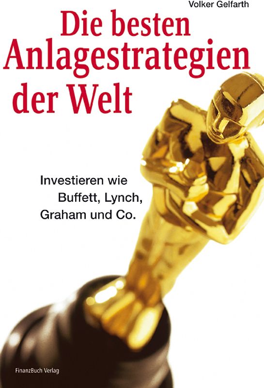 Die besten Anlagestrategien der Welt