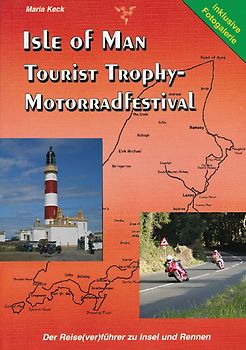 Isle of Man - Tourist Trophy Motorradfestival