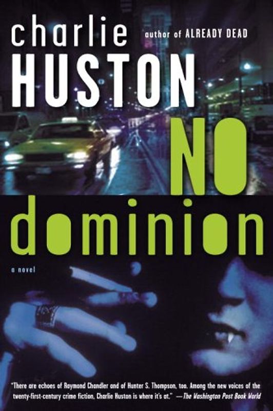 No Dominion: A Novel