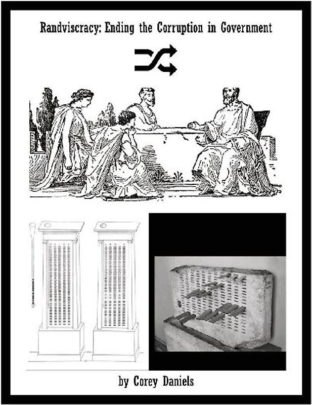 Randviscracy - Ending the Corruption in Government