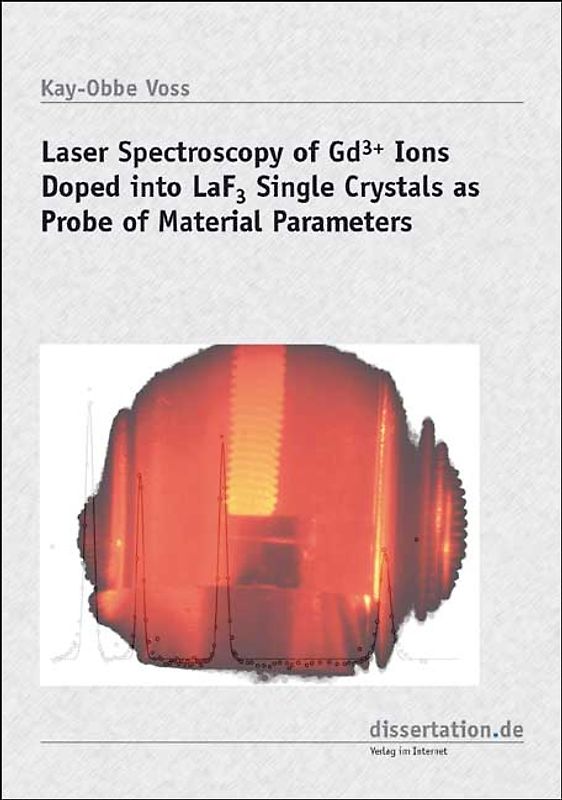 Laser Spectroscopy of Gd(3+) Ions Doped into LaF(3) Single Crystals as Probe of Material Parameters