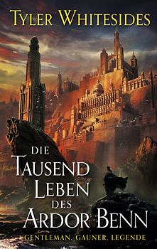 Die Tausend Leben des Ardor Benn