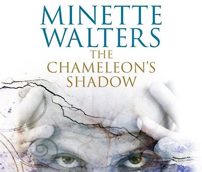 The Chameleon's Shadow - Minette Walters