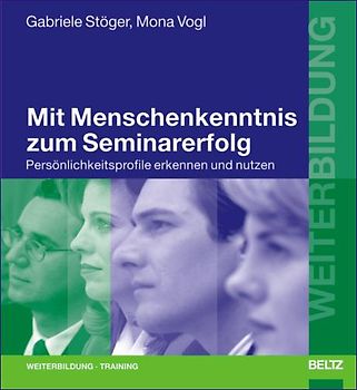 Mit Menschenkenntnis zum Seminarerfolg
