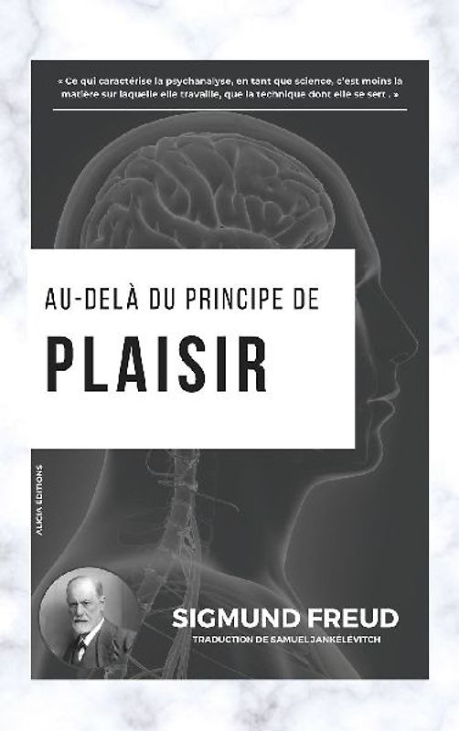 Au-delà du principe de plaisir