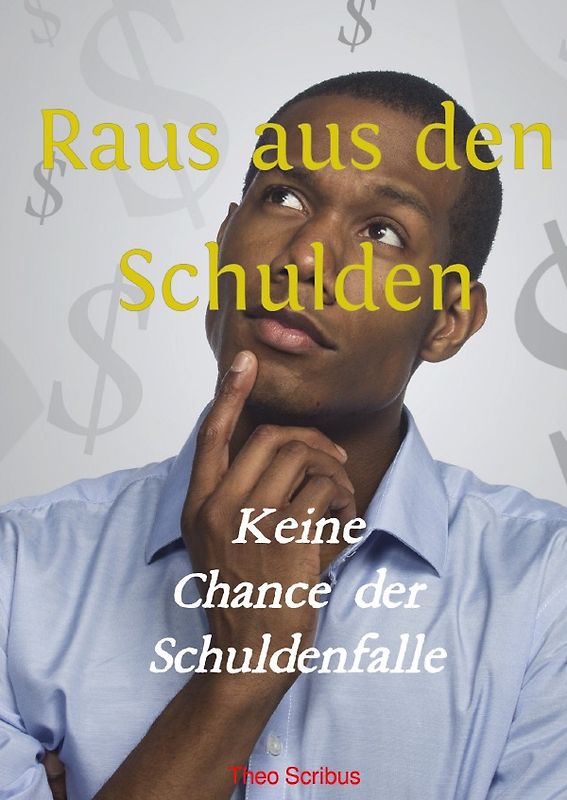 Raus aus den Schulden
