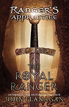 The Royal Ranger (Ranger's Apprentice) - Flanagan, John A.