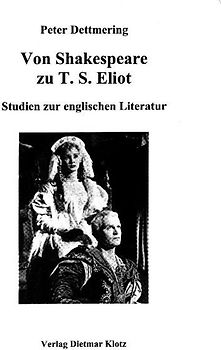 Von Shakespeare zu T.S.Eliot