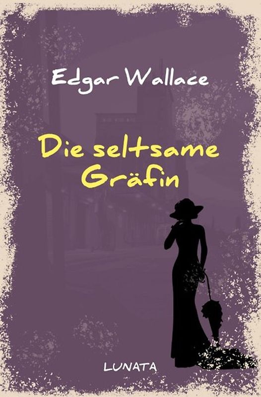 Edgar-Wallace-Reihe / Die seltsame Gräfin