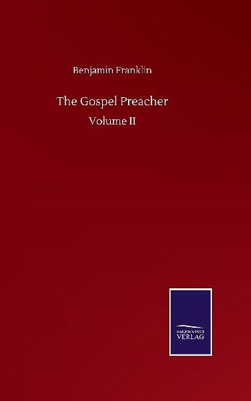 The Gospel Preacher