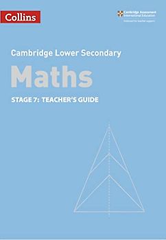 Collins Cambridge Lower Secondary Maths - Stage 7: Teacher's Guide