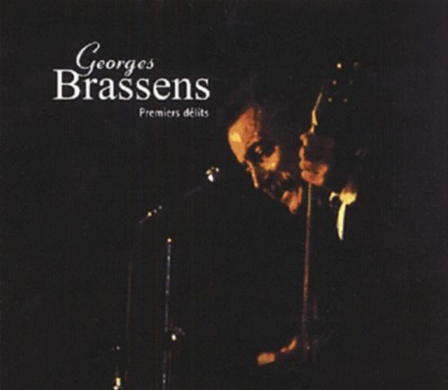 Georges Brassens - Premiers Delits