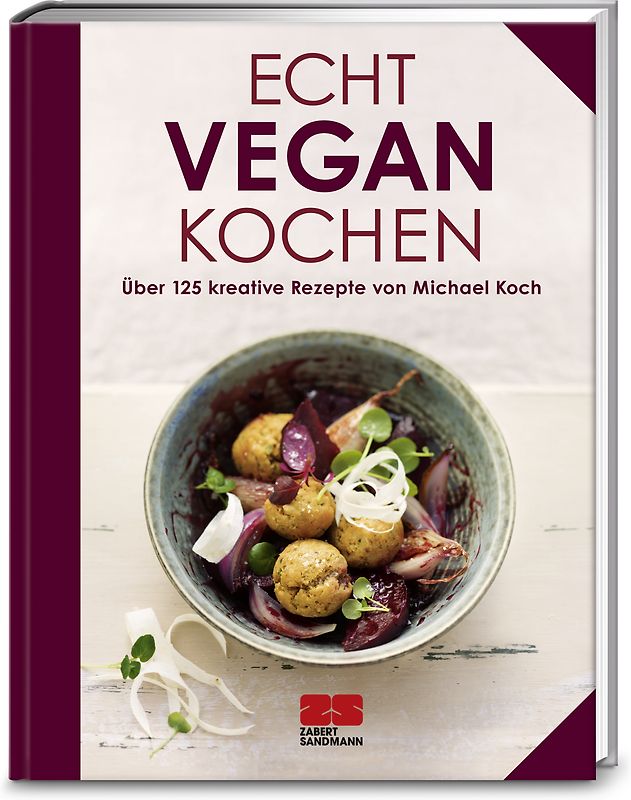 Echt vegan kochen