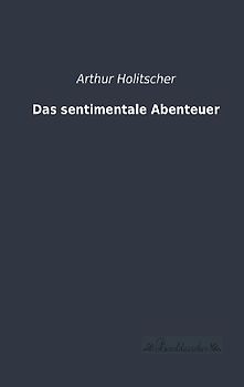 Das sentimentale Abenteuer