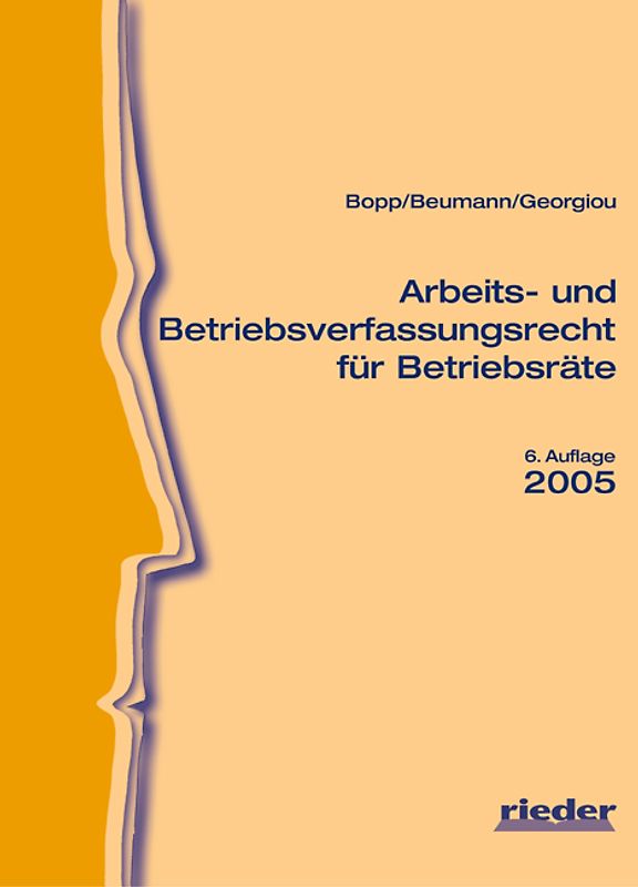 Arbeits- und Betriebsverfassungsrecht für Betriebsräte