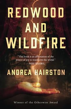 Redwood and Wildfire