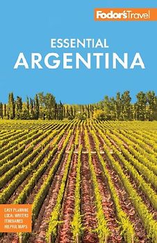 Fodor's Essential Argentina
