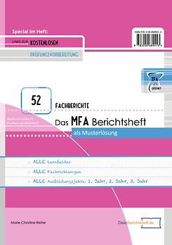 Das MFA Berichtsheft - mit 52 Fachberichten