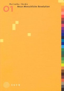 Neue Menschliche Revolution, Band 1