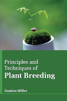 Principles and Techniques of Plant Breeding