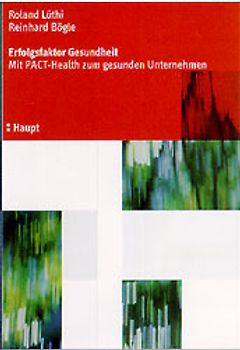 Erfolgsfaktor Gesundheit