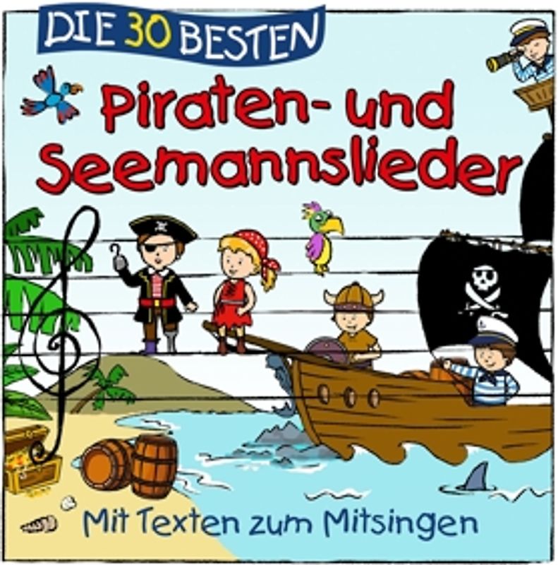 Die 30 besten Piraten- und Seemannslieder