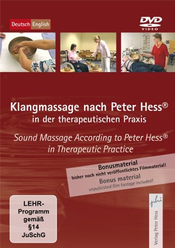 Klangmassage nach Peter Hess in der therapeutischen Praxis DVD