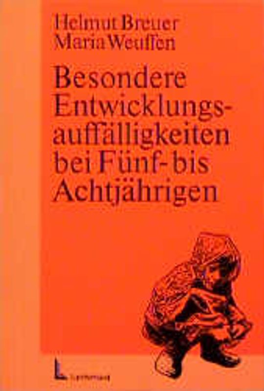 Besondere Entwicklungsauffälligkeiten bei Fünf- bis Achtjährigen