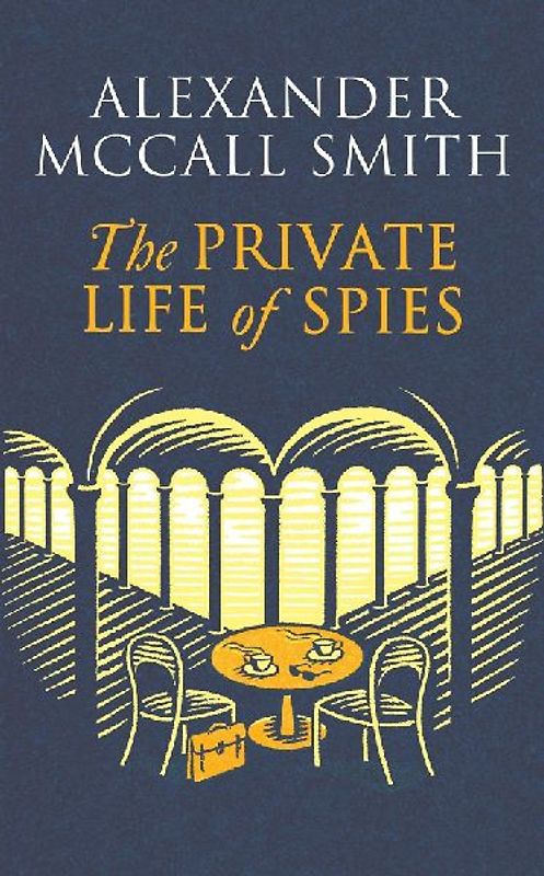 The Private Life of Spies