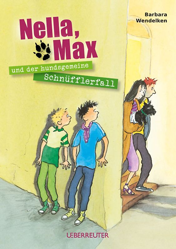 Nella, Max und der hundsgemeine Schnüfflerfall