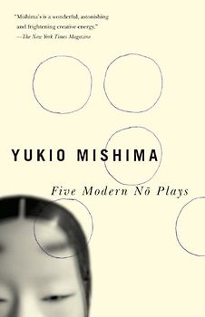 Five Modern No Plays (Vintage International) - Mishima, Yukio