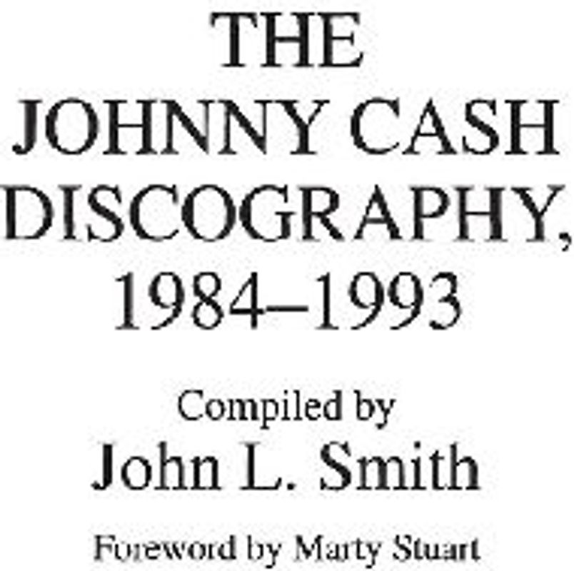 The Johnny Cash Discography, 1984-1993