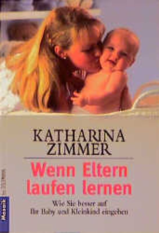 Wenn Eltern laufen lernen