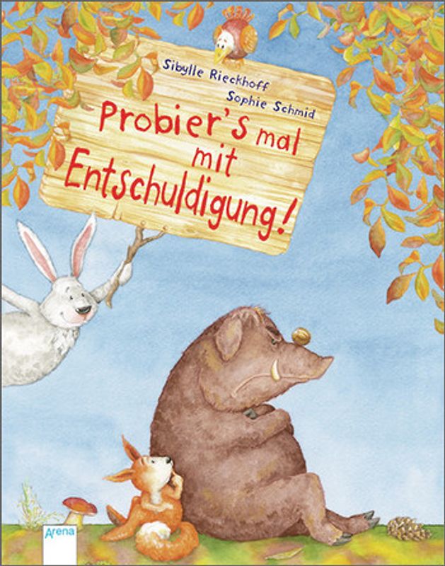 Probier's mal mit Entschuldigung!