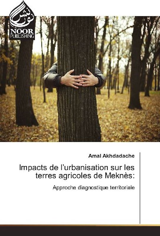 Impacts de l'urbanisation sur les terres agricoles de Meknès: