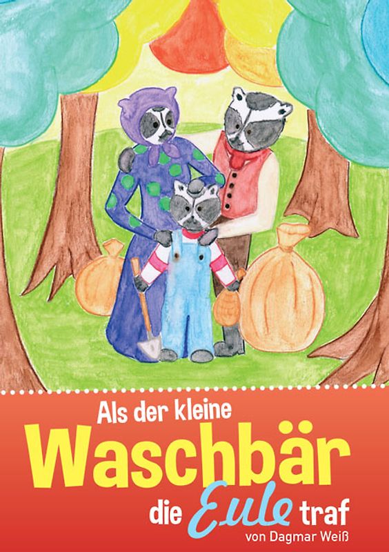 Als der kleine Waschbär die Eule traf