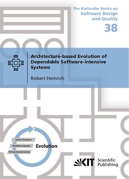 Architecture-based Evolution of Dependable Software-intensive Systems