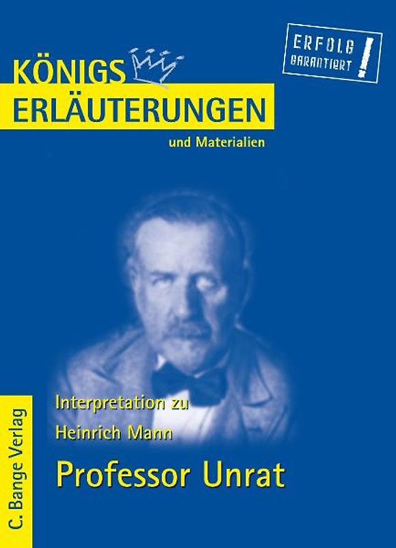 Professor Unrat von Heinrich Mann.