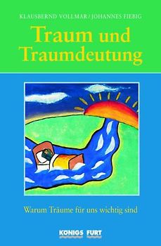 Traum und Traumdeutung