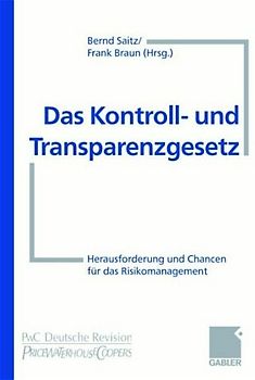 Das Kontroll- und Transparenzgesetz