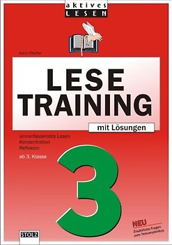 Lustiges Lesetraining 3. Schuljahr. Sinnerfassendes Lesen, Konzentration, Reflexion