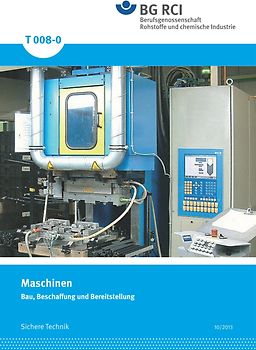 T 008-0 Maschinen-Bau, Beschaffung und Bereitstellung