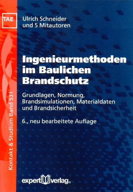 Ingenieurmethoden im baulichen Brandschutz