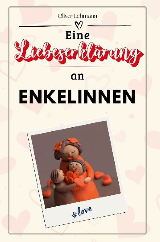 Eine Liebeserklärung an Enkelinnen