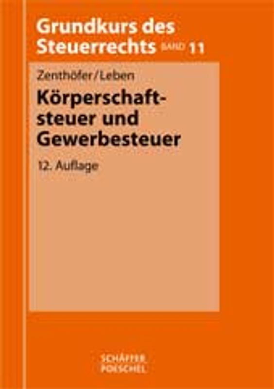 Körperschaftsteuer und Gewerbesteuer