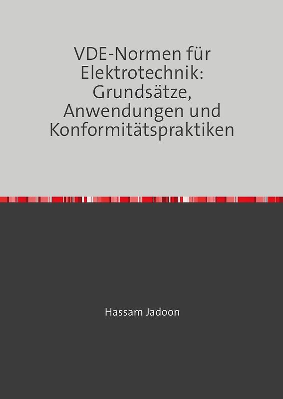 VDE-Normen für Elektrotechnik: Grundsätze, Anwendungen und Konformitätspraktiken