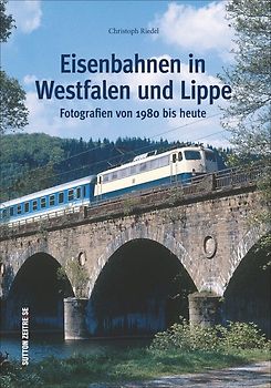 Eisenbahnen in Westfalen und Lippe