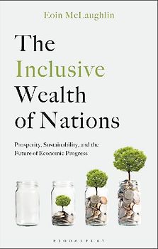 The Inclusive Wealth of Nations