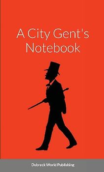 A City Gent's Notebook