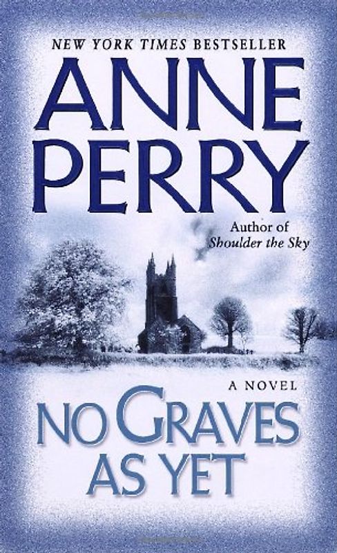 No Graves As Yet: A Novel (World War One Novels)